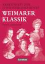 Reinhard Lindenhahn: Arbeitsheft zur Literaturgeschichte. Weimarer Klassik, Buch