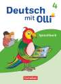 : Deutsch mit Olli Sprache 2-4 4. Schuljahr. Sprachbuch, Buch
