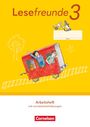 Lesefreunde 3. Schuljahr. Arbeitsheft - Östliche Bundesländer und Berlin, Buch