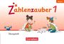 : Zahlenzauber 1. Jahrgangsstufe - Ausgabe Bayern 2026 - Übungsheft, Buch