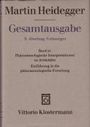 Martin Heidegger: Gesamtausgabe Abt. 2 Vorlesungen Bd. 61. Phänomenologische Interpretationen zu Aristoteles, Buch