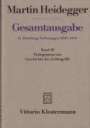 Martin Heidegger: Gesamtausgabe Abt. 2 Vorlesungen Bd. 20. Prolegomena zur Geschichte des Zeitbegriffs, Buch