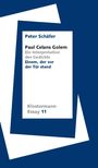 Peter Schäfer: Paul Celans Golem, Buch