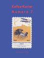 Kafka-Kurier Numero 7, Buch