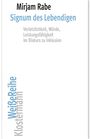 Mirjam Rabe: Signum des Lebendigen, Buch