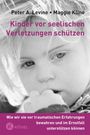 Peter A. Levine: Kinder vor seelischen Verletzungen schützen, Buch