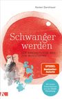 Kareen Dannhauer: Schwanger werden, Buch