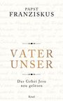 Papst Franziskus: Vater unser, Buch