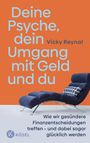 Vicky Reynal: Deine Psyche, dein Umgang mit Geld und du, Buch