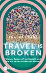 Philipp Laage: Travel is broken, Buch