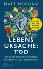 Matt Morgan: Lebensursache: Tod, Buch