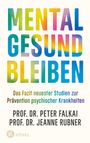 Peter Falkai: Mental gesund bleiben, Buch