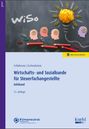 Lutz Schlafmann: Wirtschafts- und Sozialkunde für Steuerfachangestellte, Buch,Div.