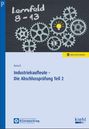 Jörg Bensch: Industriekaufleute - Die Abschlussprüfung Teil 2, Buch