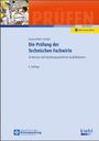 Christian Eisenschink: Die Prüfung der Technischen Fachwirte, Buch