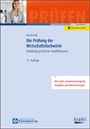 Christian Eisenschink: Die Prüfung der Wirtschaftsfachwirte, Buch