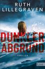 Ruth Lillegraven: Dunkler Abgrund, Buch