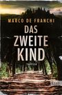 Marco de Franchi: Das zweite Kind, Buch