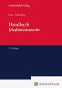 : Handbuch Mediationsrecht, Buch