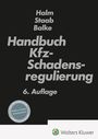 : Handbuch der Kfz-Schadensregulierung, Buch