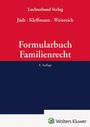 "Formularbuch Familienrecht" 8. Auflage. Rotes und blaues Cover. Logo von Wolters Kluwer unten rechts.