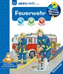 : Wieso? Weshalb? Warum? aktiv-Heft: Feuerwehr, Buch