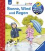 Patricia Mennen: Wieso? Weshalb? Warum? junior, Band 47: Sonne, Wind und Regen, Buch