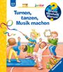 Constanza Droop: Wieso? Weshalb? Warum? junior, Band 71: Turnen, tanzen, Musik machen, Buch