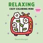 Cozy Coloring Mini - Relaxing, Buch