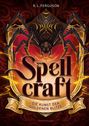 R. L. Ferguson: Spellcraft, Band 3 - Die Kunst der goldenen Blitze, Buch