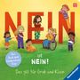 Sonja Blattmann: Nein ist Nein! Das gilt für Groß und Klein, Buch