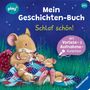 Katja Reider: Play+ Mein Geschichten-Buch Schlaf schön! - ab 2 Jahre, Buch