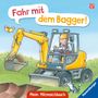 "Fahr mit dem Bagger!" Illustration: Ein lachender Mann in einem Bagger, Vogel fliegt, Katze sitzt daneben.