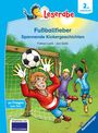 Fabian Lenk: Fußballfieber, Spannende Kickergeschichten - Leserabe ab 2. Klasse - Erstlesebuch für Kinder ab 7 Jahren, Buch