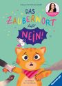 Rebecca Mir: Das Zauberwort heißt Nein!, Buch