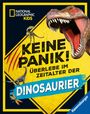 Text: "Keine Panik! Überlebe im Zeitalter der Dinosaurier." Illustration mit Dinosauriern und Logos.