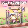 LOVE YOURSELF, COZY COLORING. Illustration: Katze mit Kopfhörern an Bushaltestelle, blühende Umgebung, fröhliche Farben.