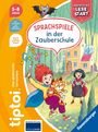 "Sprachspiele in der Zauberschule", für 5-8 Jahre, ein Junge, ein Mädchen mit Katze vor Schule, bunte Buchstaben fliegen.
