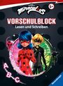 Stefanie Hahn: Miraculous - Mein Vorschulblock Lesen und Schreiben, Buch