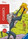 : Malen nach Zahlen Disney: Classics - Malbuch für Erwachsene, Buch