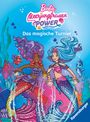 Anne Johannsen: Barbie - Meerjungfrauen-Power: Das magische Turnier - Erstlesebuch zum Lesenlernen, Buch