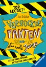 : Verrückte Fakten für coole Jungs. Top Secret. Alles über Spione, Detektive und Agenten (Kinderbuch ab 9 Jahre), Buch