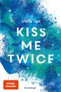 Stella Tack: Kiss Me Twice - Kiss the Bodyguard 2, Buch