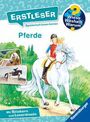 Carola von Kessel: Wieso? Weshalb? Warum? Erstleser: Pferde - Band 6, Buch