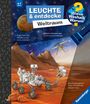 Carola von Kessel: Wieso? Weshalb? Warum? Leuchte und entdecke - Weltraum, Buch