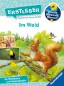 Sandra Noa: Wieso? Weshalb? Warum? Erstleser, Band 17 - Im Wald, Buch