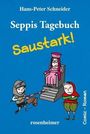 Hans-Peter Schneider: Seppis Tagebuch - Saustark!, Buch