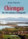 Renate Wolf-Götz: Chiemgau, Buch