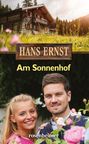 Hans Ernst: Am Sonnenhof, Buch