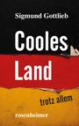"Cooles Land trotz allem" steht in großen Lettern über rosenheimer Logo; Hintergrund in Schwarz-Rot-Gold.
